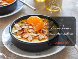 Recette crème brûlée aux clémentines