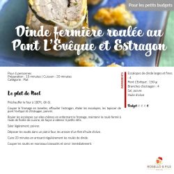 Idées de menu de Noël - Dinde fermière roulée au Pont L'Evêque et estragon